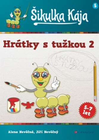 Šikulka Kája – Hrátky s tužkou 2