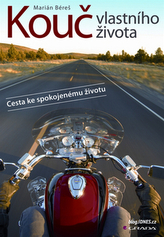 Kouč vlastního života - Cesta ke spokojenému životu