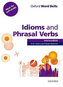 OX WORD SKILLS INTER IDIOMS AND PHRASAL VERBS W/A