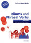 OX WORD SKILLS ADV IDIOMS AND PHRASAL VERBS W/A