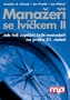 Manažeři se lvíčkem II - Jak řídí úspěšní čeští manažeři na prahu 21. století