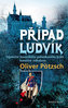 Případ Ludvík. Tajemství smrti bavorského pohádkového krále konečně odhaleno