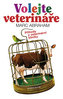 Volejte veterináře - Příhody z veterinární kliniky
