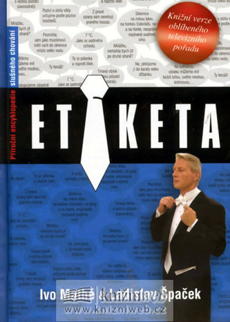 Etiketa - Příruční encyklopedie slušného chování