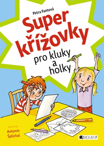 Super křížovky pro kluky a holky