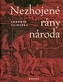 Nezhojené rány národa