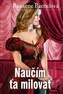 Naučím ťa milovať