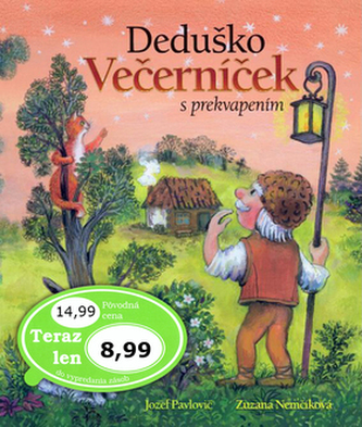 Deduško Večerníček s prekvapením