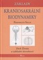 Základy kraniosakrální biodynamiky