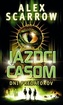 Jazdci časom Dni predátorov