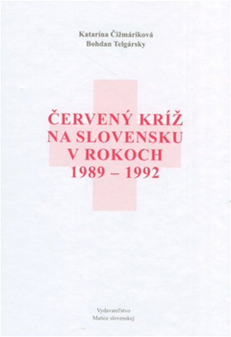 Červený kríž na Slovensku v rokoch 1989-1992