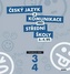 Český jazyk a komunikace pro SŠ 3.-4.díl