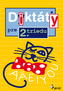 Diktáty pre 2. triedu  ZŠ