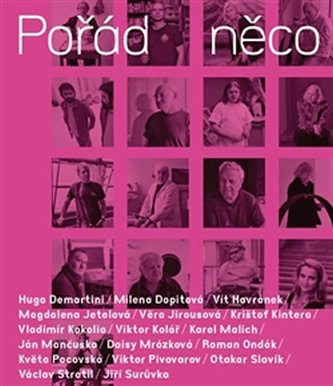 Pořád něco Pořád něco