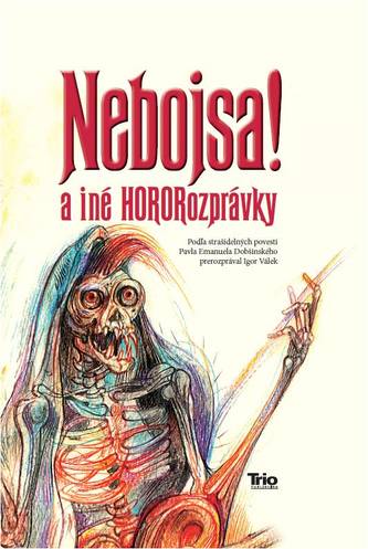 Nebojsa! a iné HORORozprávky
