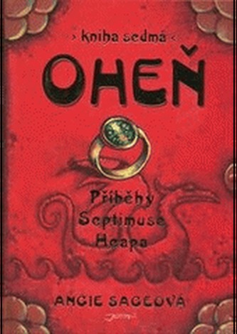 Oheň - Příběhy Septimuse Heapa - kniha sedmá