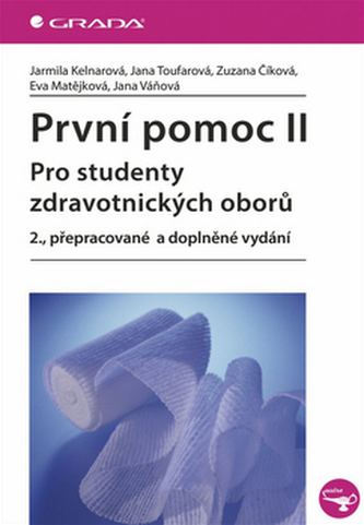 První pomoc II pro studenty zdravotnických oborů