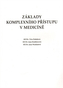Základy komplexního přístupu v medicíně