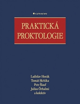 Praktická proktologie Praktická proktologie