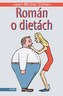 Román o dietách