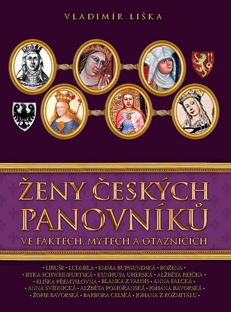 Ženy českých panovníků Ženy českých panovníků