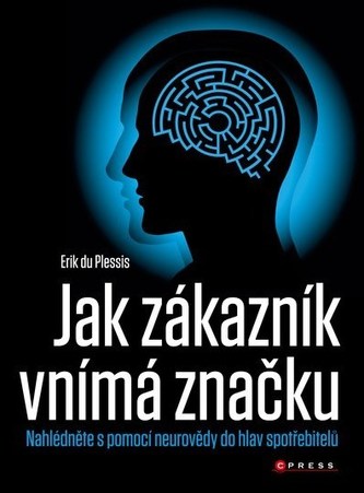 Jak zákazník vnímá značku