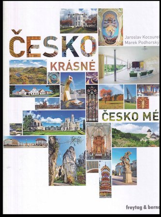 Česko krásné, Česko mé