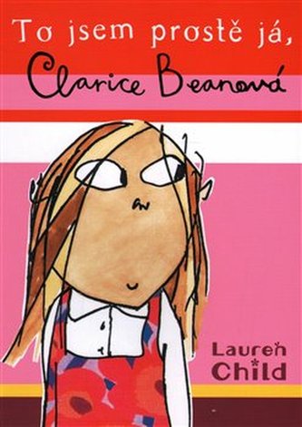 To jsem prostě já, Clarice Beanová