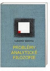 PROBLÉMY ANALYTICKÉ FILOZOFIE