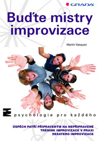 Buďte mistry improvizace