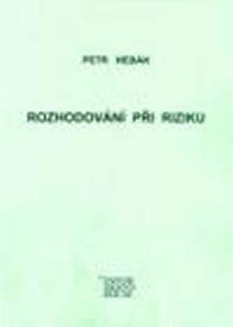 Rozhodování při riziku