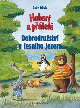 Hubert a přátelé – Dobrodružství u lesního jezera