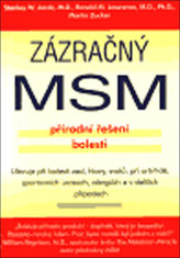 Zázračný MSM - přírodní řešení bolesti