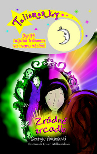 Talismanky Zrádné zrcadlo