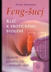 Feng-šuej klíč k erotickému bydlení