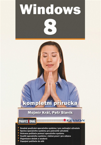 Windows 8 - kompletní příručka