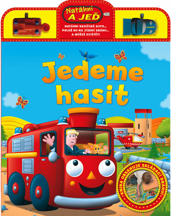 Jedeme hasit!