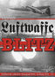 Luftwaffe Blitz - Pohled do zákulisí: listopad 1940 – květen 1941