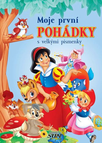 Moje první pohádky s velkými písmeny