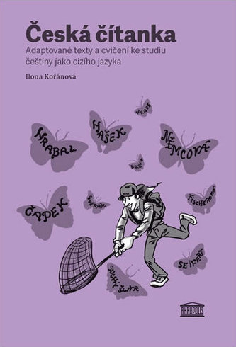 Česká čítanka – adaptované texty a cvičení ke studiu češtiny jako cizího jazyka (německá verze přílohy)
