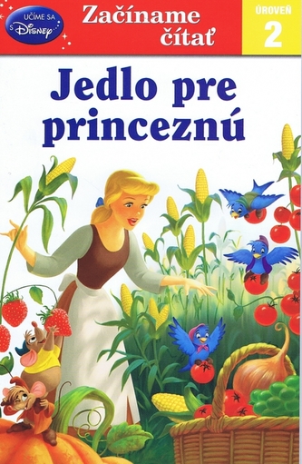 Začíname čítať Jedlo pre princeznú