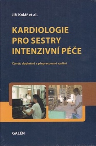 Kardiologie pro sesty intenzivní péče