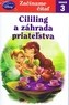 Začíname čítať Cililing a záhrada priateľstva