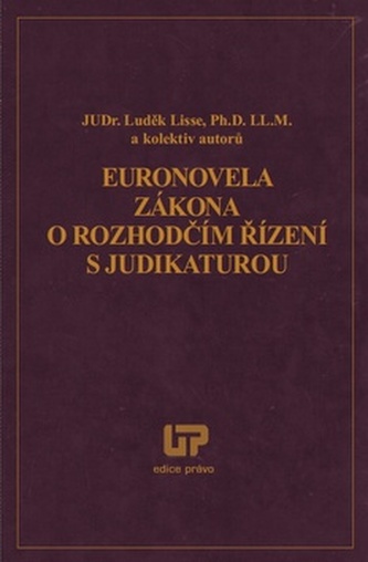 Euronovela zákona o rozhodčím řízení s judikaturou
