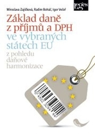 Základ daně z příjmů a DPH ve vybraných státech EU