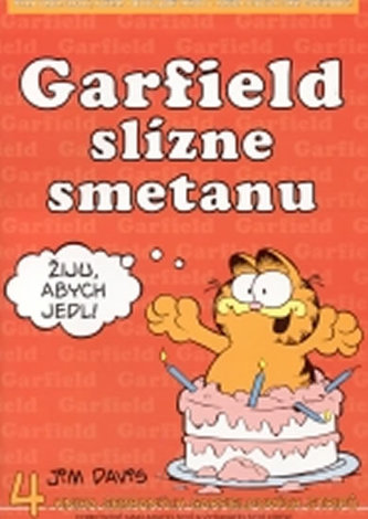 Garfield slízne smetanu - 4. kniha sebraných garfieldových stripů - 3. vydání