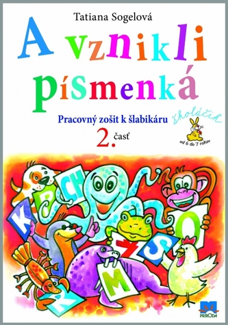 A vznikli písmenká 2. časť