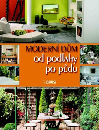 Moderní dům od podlahy