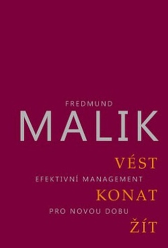 Vést, konat, žít