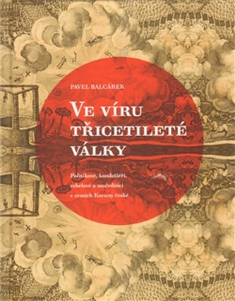 Ve víru třicetileté války